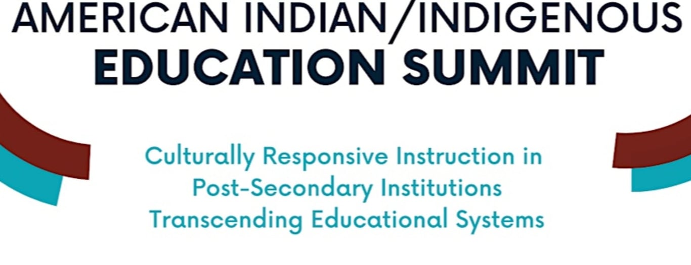 American Indian/Indigenous Education Summit -  specialty in San Bernardino CA